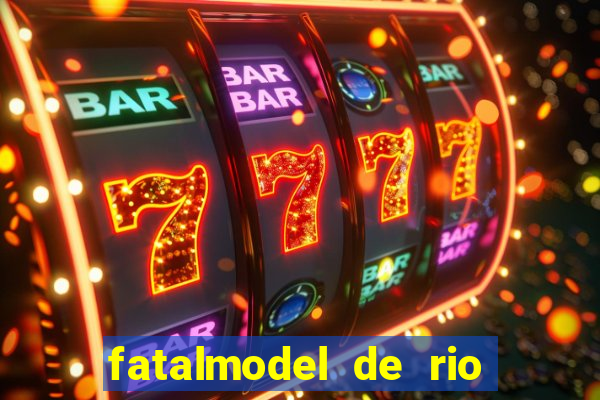 fatalmodel de rio claro sp